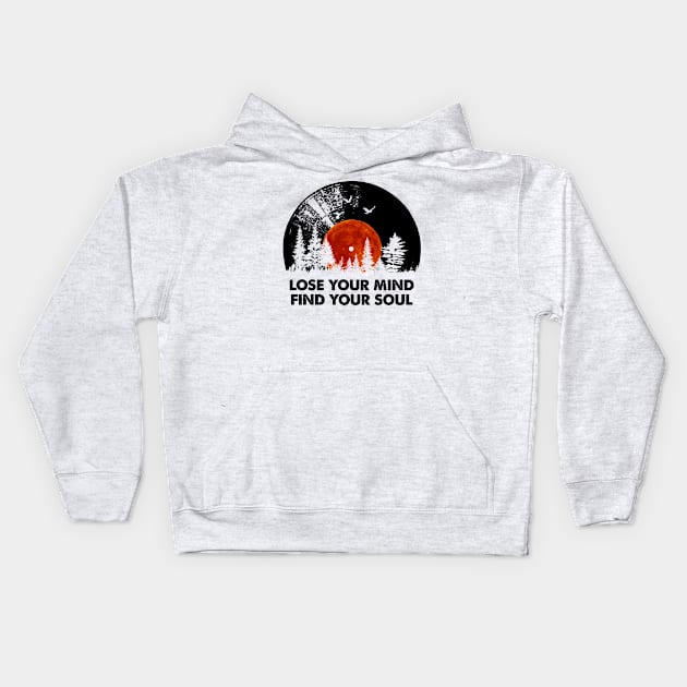 Record Lose Your Mind Kids Hoodie by Mountain River Landscape